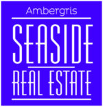 Ambergris Seaside Real Estate